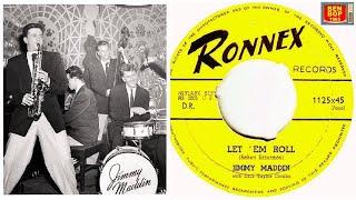 JIMMY MADDIN with Dick Taylor Combo - Let 'Em Roll / Boogie Boo (1955) Ronnex Records