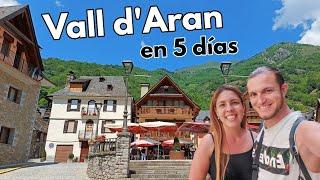 VALLE DE ARAN en 5 días 🟢 GUÍA DE VIAJE (4K)  Los 30 lugares que ver | Lleida - Cataluña | España