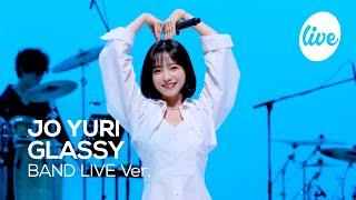 [4K] 조유리(JO YURI) “GLASSY” Band LIVE Concert 어디서든 투명하게 빛을 내는 ‘유리다운’ 색깔 [it’s KPOP LIVE 잇츠라이브]