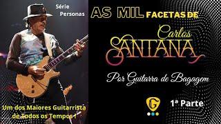 Carlos Santana - 1ª Parte -  #Guitarrista Carlos Santana #Guitarrista mexicano #Rock latino