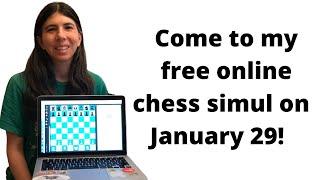 Join my FREE online chess simul and play me!!!