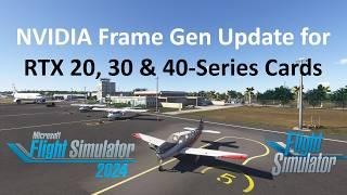 Frame Gen Update for MSFS 2020 & MSFS 2024: DLSSG v3.8.1 | Microsoft Flight Simulator