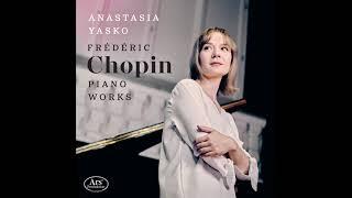 CD-Trailer ''Frédéric Chopin Piano Works'' - Anastasia Yasko