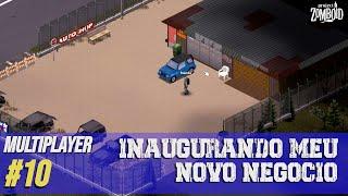 Nova Oficina da Cidade - #10 Project Zomboid Multiplayer