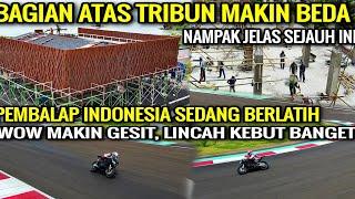 sirkuit mandalika terbaru! tampilan atas tribun sdah jdi gini & latihan pembalap, jelang wsbk