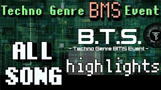 [BMS] B.T.S. all-songs highlights [Techno genre only event]