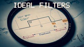 Digital Filters 101: The ideal low-pass filter (and the real one)