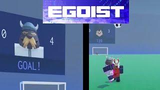 [EGOIST] 5-0 IN NEW 7V7 GAME MODE