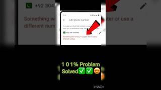 something went wrong. try again later or use a different number | Gmail 2 step verification problem