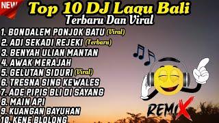 Top 10 DJ Bali Viral Dan Terbaru 2024 || DJ Bali Full Album - Rean Fvnky