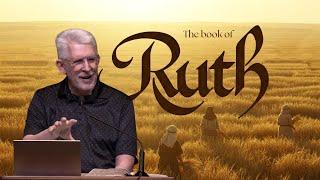 Ruth 2 • The Beginning of Blessings