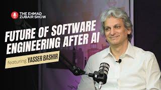 Yasser Bashir: Software Engineering Future, A.I. Revolution,  Arbisoft |The Ehmad Zubair Show