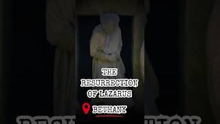 𝗧𝗵𝗲 𝗥𝗲𝘀𝘂𝗿𝗿𝗲𝗰𝘁𝗶𝗼𝗻 𝗼𝗳 𝗟𝗮𝘇𝗮𝗿𝘂𝘀 #bible #miracle #faith #jesus #jesuschrist #bethany #tour