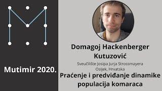 Mutimir 2020. - Domagoj Hackenberger Kutuzović: Praćenje i predviđanje dinamike populacija komaraca