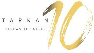 TARKAN - Sevdam Tek Nefes