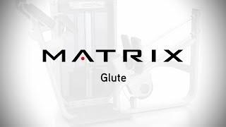 Matrix Fitness | Strength | Ultra Series | Glute Trainer | Setup & Movements