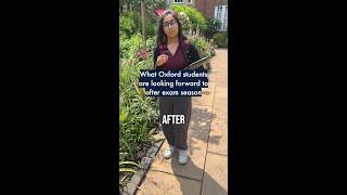 REVEALED: What Oxford students are looking forward to after exam season  #OxfordUni