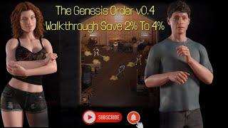 The Genesis Order v0.4 Game Walkthrough Save 2% To 4%