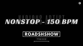 𝙉𝙊𝙉𝙎𝙏𝙊𝙋 ( 150 𝘽𝙋𝙈 - 𝙍𝙀𝙈𝘼𝙎𝙏𝙀𝙍𝙀𝘿 𝙏𝙍𝘼𝙉𝘾𝙀 + 𝘾𝙄𝙍𝘾𝙐𝙄𝙏 𝙈𝙄𝙓 )