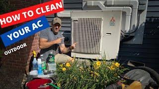 HOW TO CLEAN YOU OUTDOOR AC (Mitsubishi Ductless)