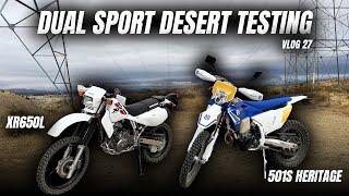 DUAL SPORT DESERT TESTING - DIRT BIKE VLOG 27