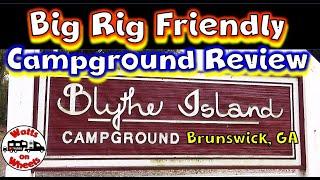  Big Rig Friendly Campground  Blythe Island Campground Review, Brunswick, GA