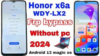 honor x6a frp bypass / honor x6a frp unlock / honor x6a frp bypass android 13 / honor wdy-lx2 frp