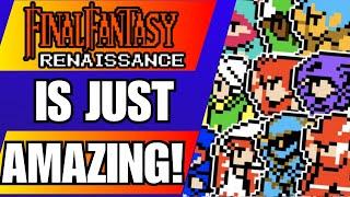 YOU NEED TO PLAY Final Fantasy Renaissance - My Review