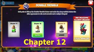 Chapter 12 Her Draconic Majesty double trouble event | 6k Trade offer in Luzyll Dragon Board event