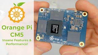 Orange Pi CM5 Testing & Review: The Most Functional & Powerful Compute Module I've Seen!