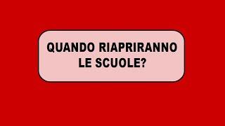 Quando riapriranno le scuole?