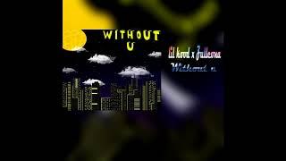 Lil kood x Zalleona - Without u