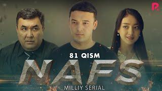 Nafs 81-qism (milliy serial) | Нафс 81-кисм (миллий сериал)