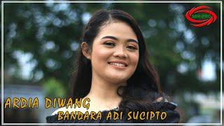 BANDARA ADI SUCIPTO - ARDIA DIWANG [ FULL HD ]