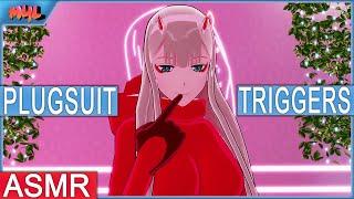 [ASMR] Zero Two PlugSuit Triggers