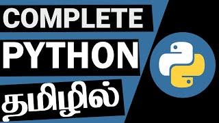 Learn Python In Tamil | Complete Python Tutorial in One Video Tamil