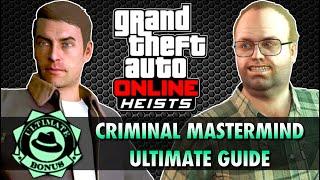 GTA Online Heists $10,000,000 Criminal Mastermind Challenge Ultimate Guide