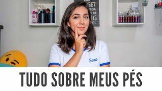 #TagsDaMadi | Tudo Sobre Meus Pés