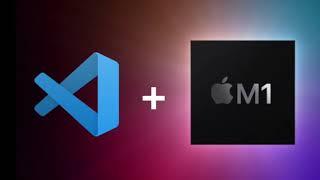 Install Visual Studio Code on M1