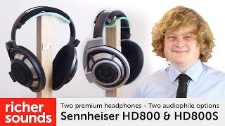 Sennheiser HD800 & HD800S - headphones | Richer Sounds