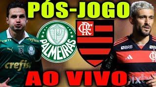 POS JOGO: PALMEIRAS 1X0 FLAMENGO! COPA DO BRASIL 2024