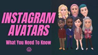 Instagram Avatars - What You Need To Know!!