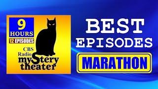 CBS RADIO MYSTERY THEATER MARATHON (BEST EPISODES / DVP's FAVORITES)