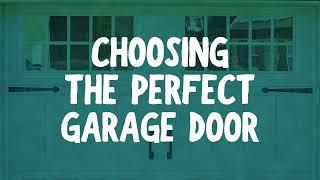 Choosing the Perfect Garage Door from Amarr