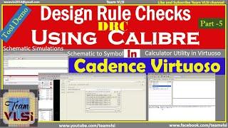 Design Rule Check | DRC of Layout | Cadence Virtuoso | with Calibre | Calculator | Simulation