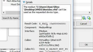 E_FAIL - Failed to Open Disk Image VirtualBox