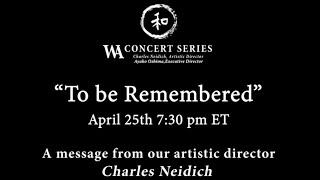 Invitation to WA concert series "To be Remembered"