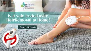 Is It Safe To Do Laser Hair Removal At Home | Dr. Ipshita Johri | Indian Dermatologist Answers