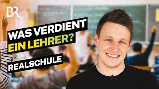 Schule für immer! Das verdient ein verbeamteter Lehrer an der Realschule | Lohnt sich das | BR