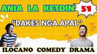 Ania La Ketdin Ilocano Drama | Dakes Nga Apal | Best Ilocano Comedy Drama 2025 | DZRT Radio Drama